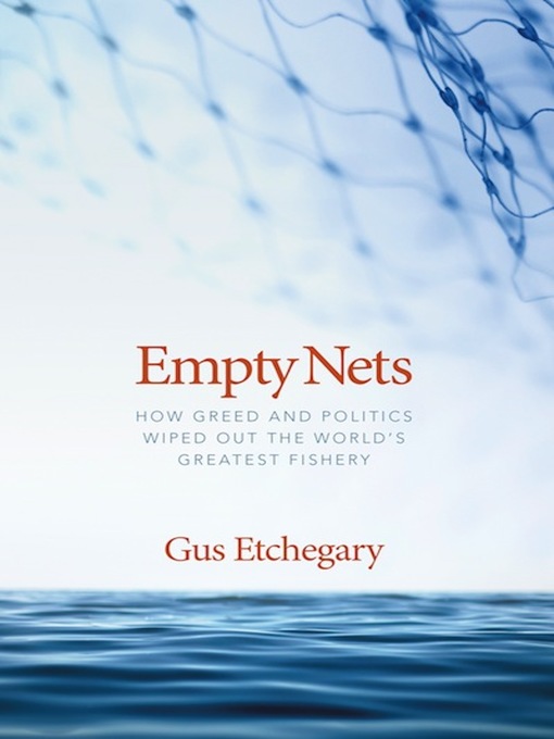 Title details for Empty Nets by Gus Etchegary - Available